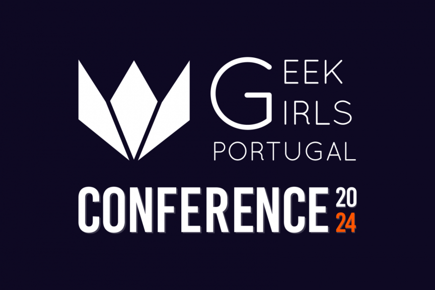 Porto hosts the Geek Girls Portugal Conference
