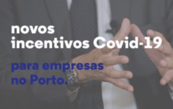 Covid-19 Incentives: Municipal Support for companies in Porto